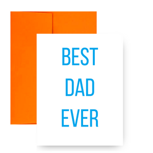 BEST DAD EVER Greeting Card