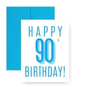 HAPPY 90th BIRTHDAY! Greeting Card