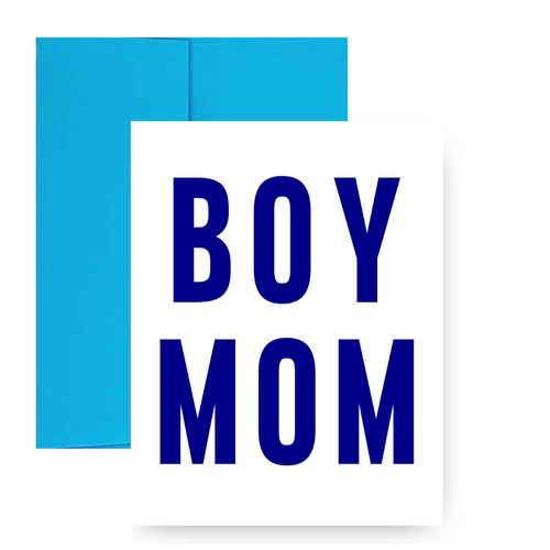 BOY MOM GREETING CARD